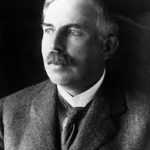 Ernest Rutherford is a New-Zealand born British who was well known for his discovery of protons and the nucleus.