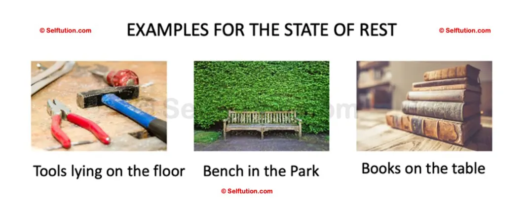Examples for state of rest
