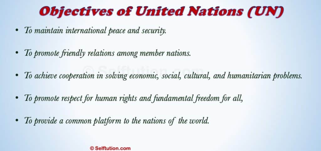 Objectives of the United Nations (UN)